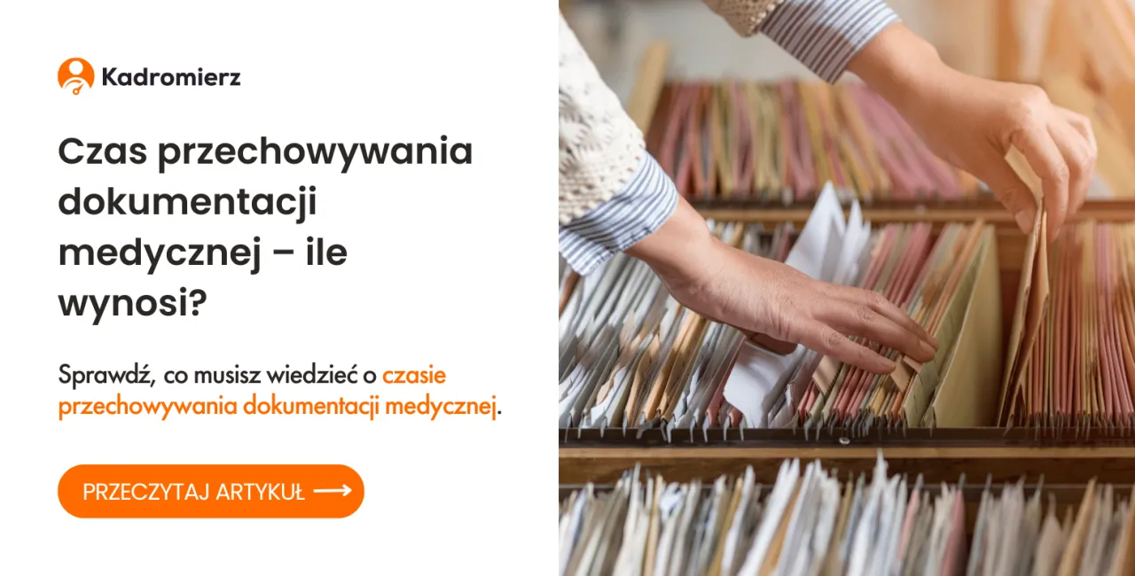 Zdjęcie Ile przechowuje się dokumentację medyczną? Sprawdź ważne wyjątki