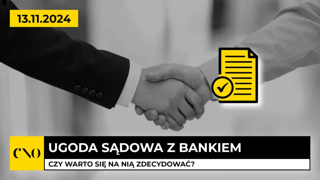 ugoda z bankiem a pozew sądowy porównanie