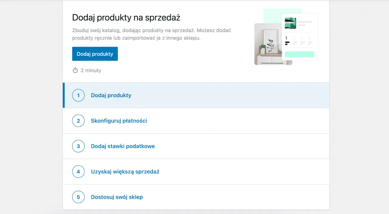 Krok 1: Dodaj produkty. Zbuduj katalog, dodając produkty ręcznie lub importując je, by zacząć tworzyć sklep internetowy na WordPress.