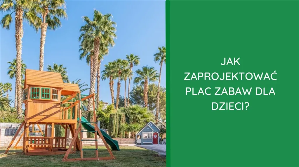 Zdjęcie Jak samemu zrobić plac zabaw dla dzieci – bezpieczne i tanie rozwiązania