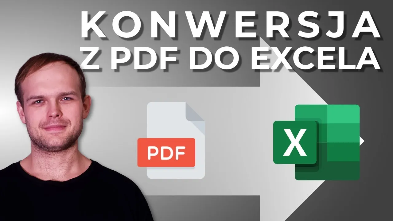 Zdjęcie Jak przenieść tabelę z PDF do Excela w prosty sposób bez błędów