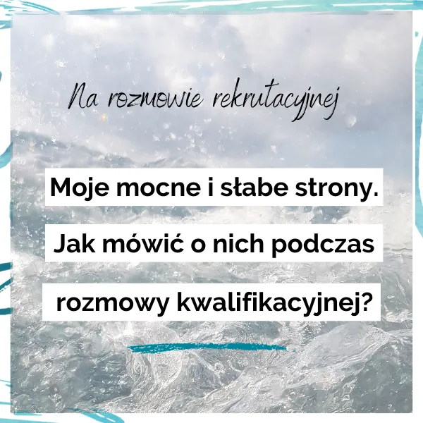 Zdjęcie Jakie słabe strony podać na rozmowie o pracę, by nie zaszkodzić?