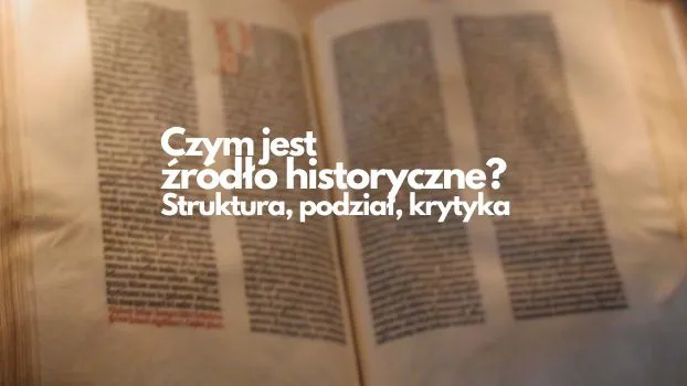 stare dokumenty, krytyka źródeł historycznych