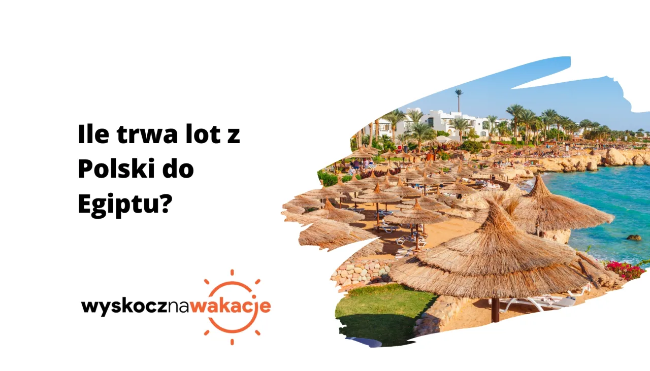 Plaża w Egipcie z parasolami i hotelami. Ile trwa lot do Egiptu? Wyskocz na wakacje!