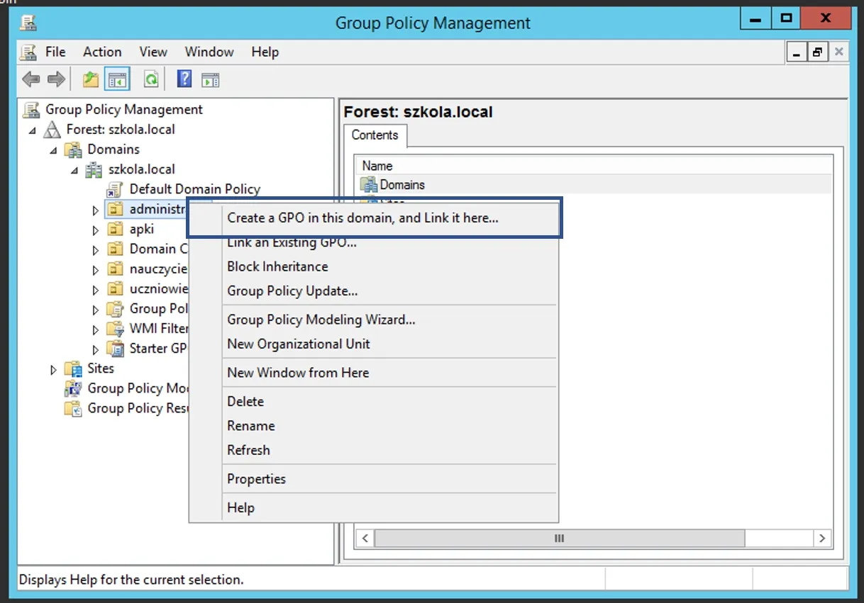 Zarządzanie zasadami grupy w Windows. Menu kontekstowe pozwala na utworzenie nowego GPO w domenie.