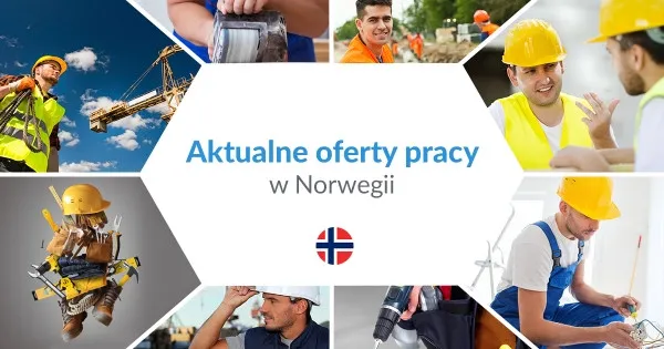 praca w Norwegii budownictwo