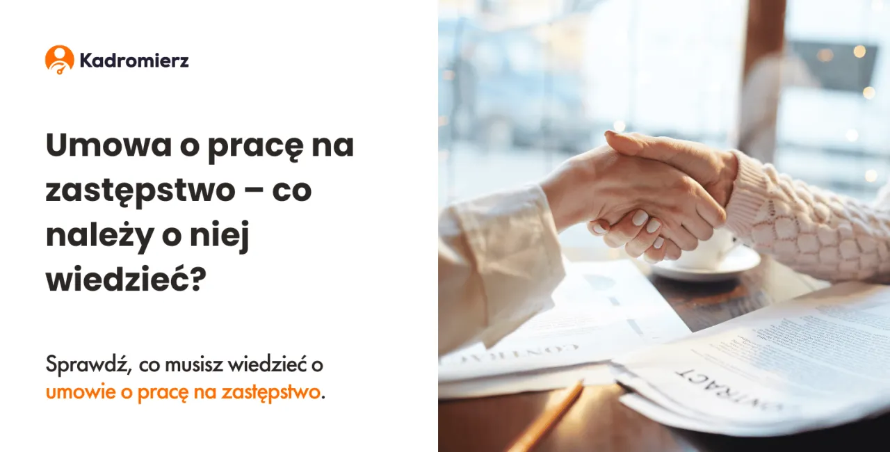 Zdjęcie Kiedy można zatrudnić pracownika na zastępstwo? Poznaj kluczowe zasady