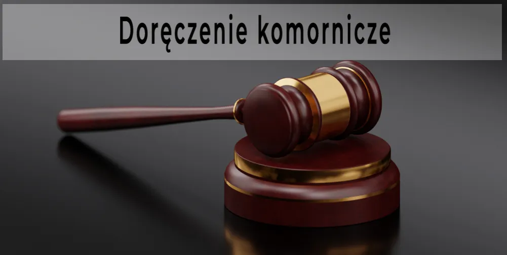 doręczenie komornicze pozew
