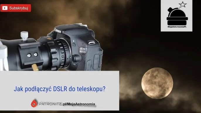 Zdjęcie Jak podłączyć Nikona do teleskopu i uzyskać niesamowite zdjęcia