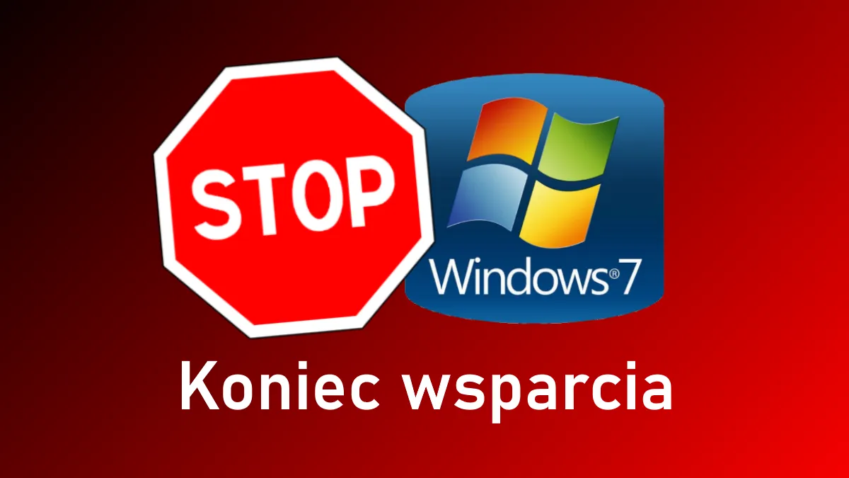 Windows 7 koniec wsparcia zagrożenia bezpieczeństwa