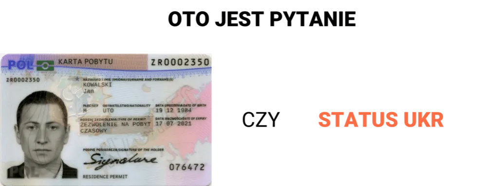 Wiza krajowa D Polska, Karta pobytu Ukraina, Zaświadczenie o ochronie czasowej