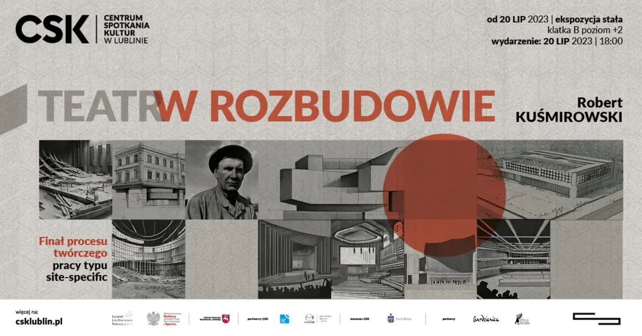 Zdjęcie Teatr w Budowie Lublin - historia, wyzwania i przyszłość kultury