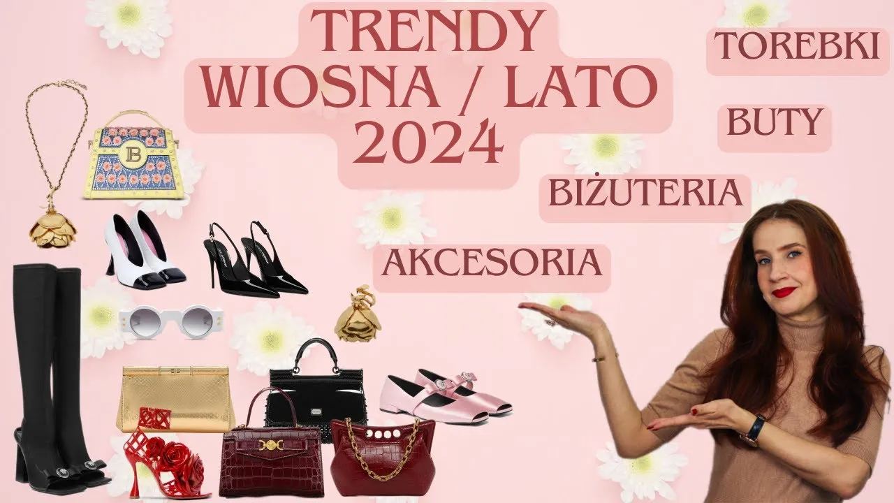 Modne dodatki lato 2024 torebki biżuteria buty