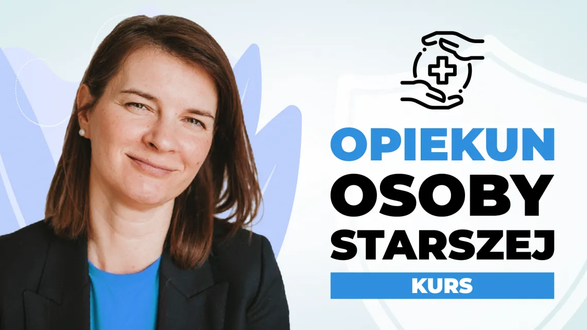 Zawodowy opiekun osoby starszej kurs kwalifikacyjny