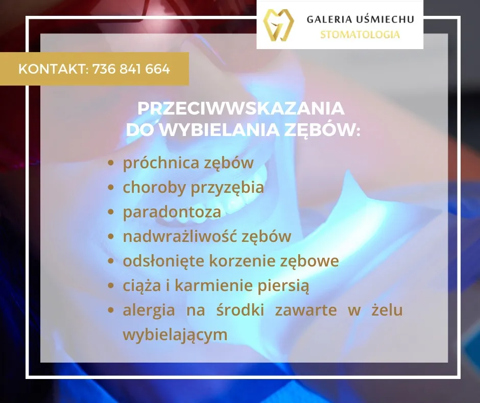 przeciwwskazania do wybielania zęb&oacute;w