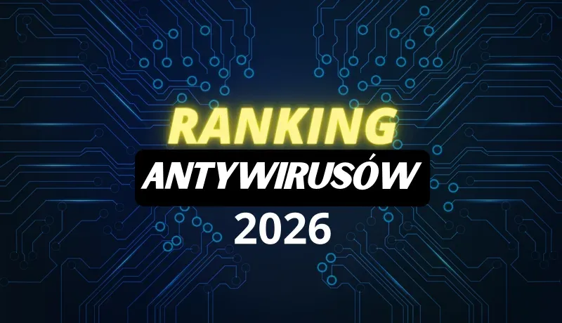 ranking antywirusów wydajność 2026