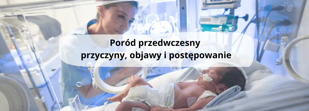 objawy porodu przedwczesnego grafika