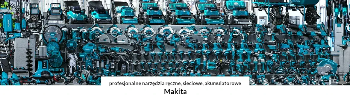Narzędzia Makita w pracy, profesjonalne elektronarzędzia Makita