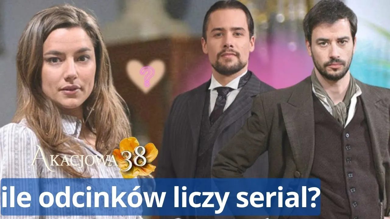 Zdjęcie Ile jest odcinków Akacjowa 38? Zaskakująca liczba epizodów