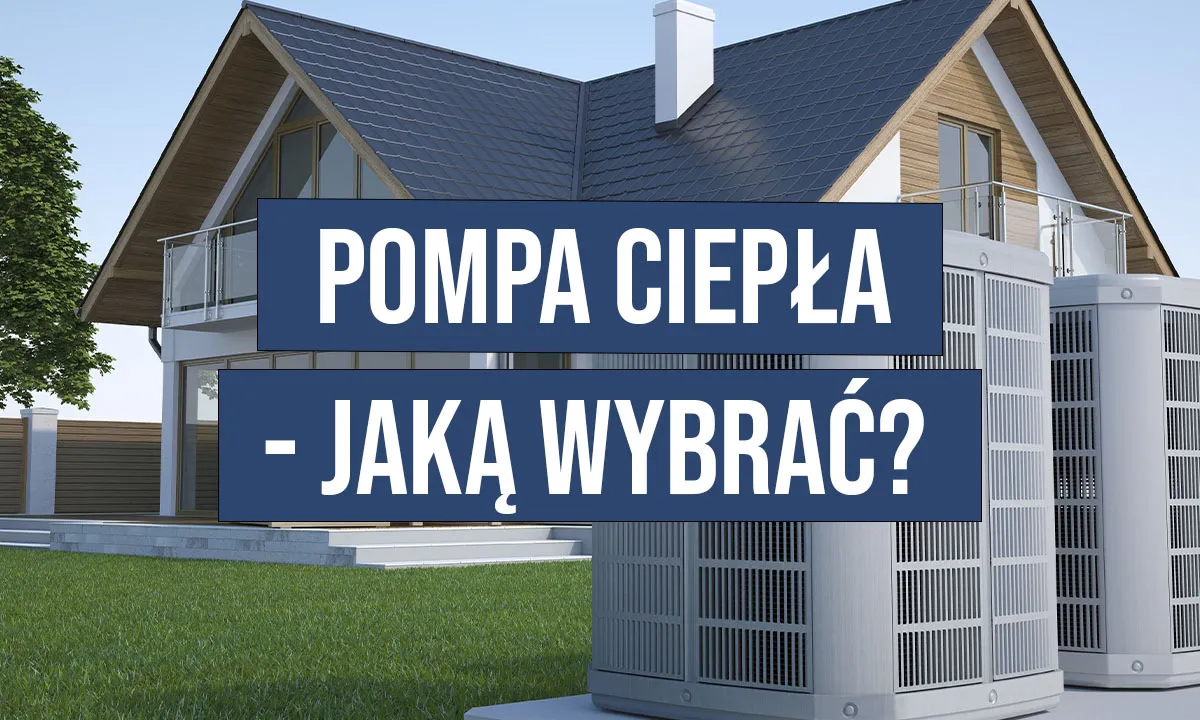 Zdjęcie Jaką pompę ciepła do starego domu wybrać, aby zaoszczędzić?