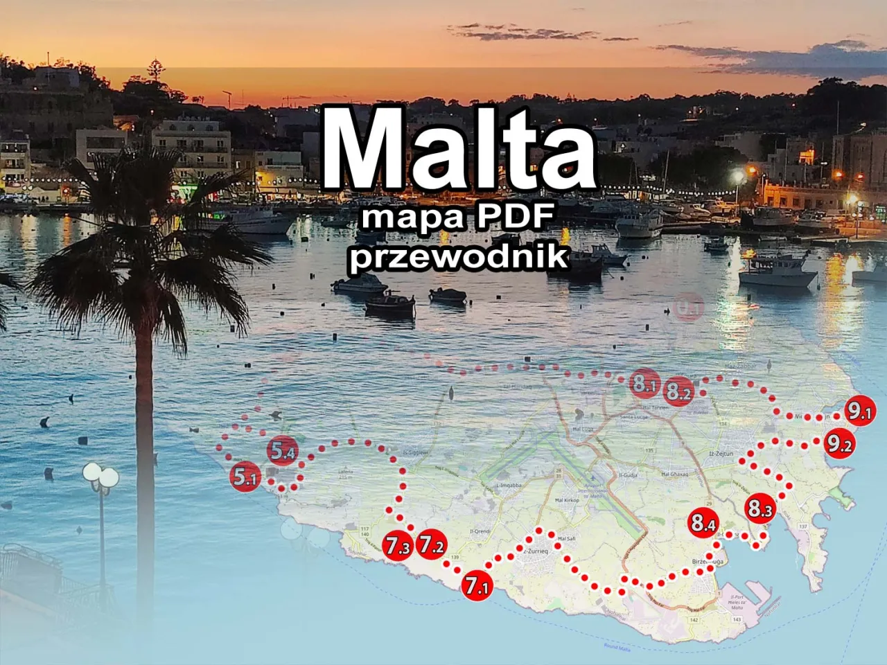 Zdjęcie Malta: kompletna mapa zwiedzania - najlepsze atrakcje i trasy