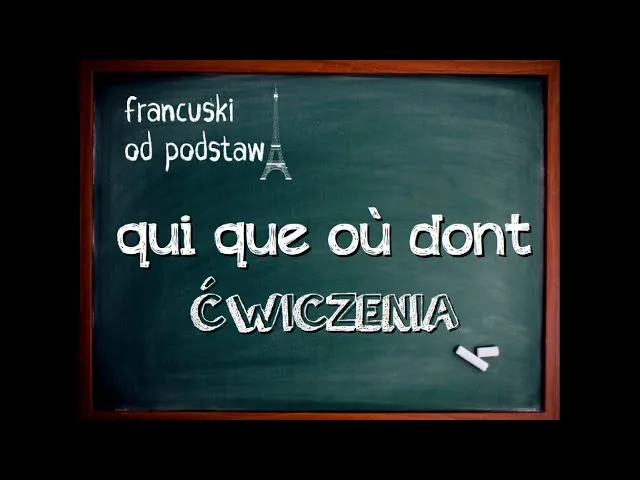 francuskie zaimki względne qui