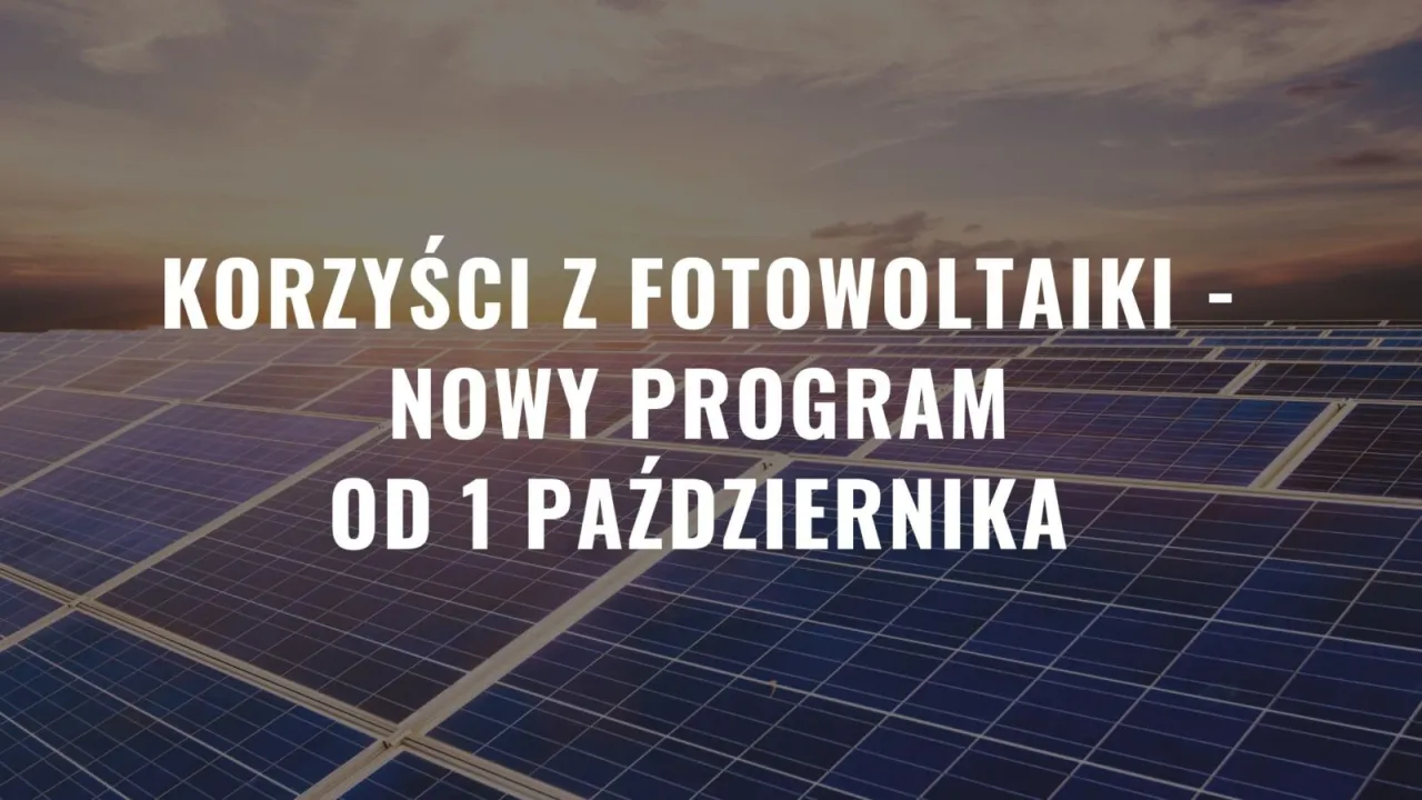 Zdjęcie Jakie korzyści z fotowoltaiki? Oszczędzaj pieniądze i chroń środowisko
