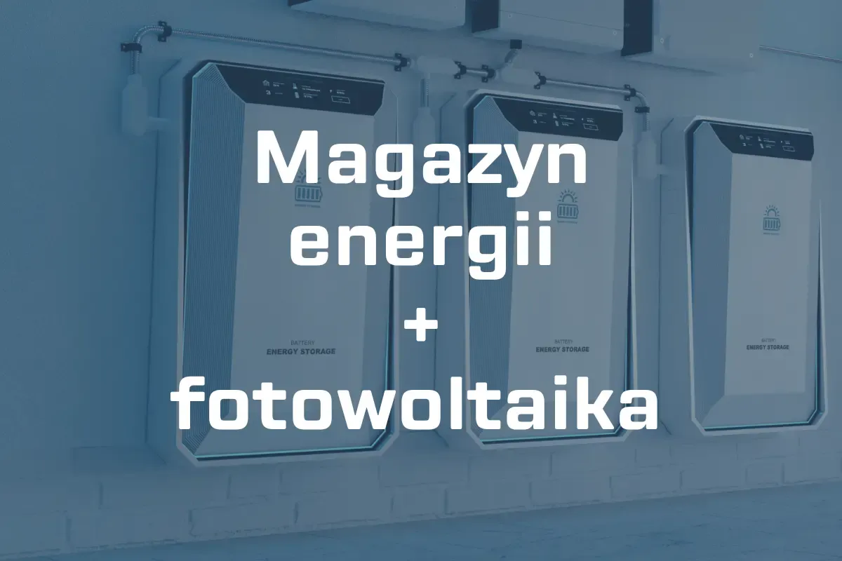 Fotowoltaika z magazynem energii net-billing