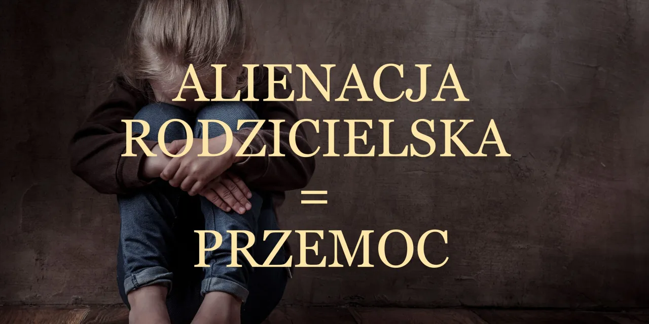 Alienacja rodzicielska sąd