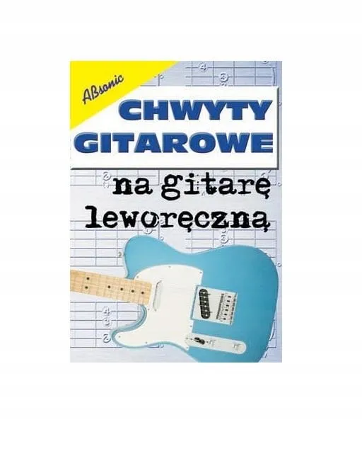 Zdjęcie Chwyty gitarowe dla leworęcznych - łatwe akordy dla każdego gitarzysty
