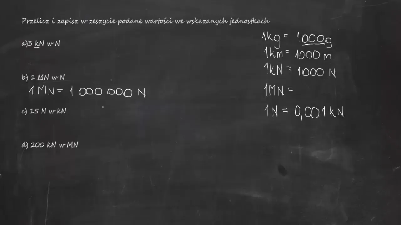 Zdjęcie Przeliczanie jednostek siły: 1 N ile to kN - proste obliczenia