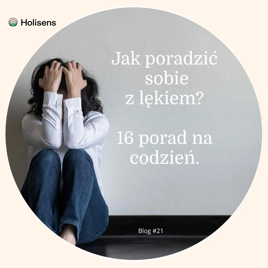 Zdjęcie Jak poradzić sobie z lękiem - skuteczne strategie i porady na trudne chwile