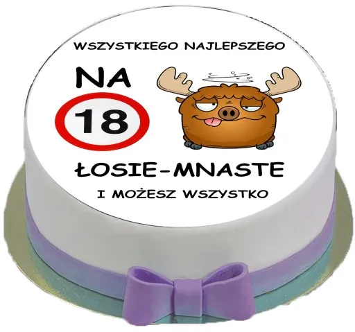 śmieszny tort na 18 urodziny z zabawnym napisem