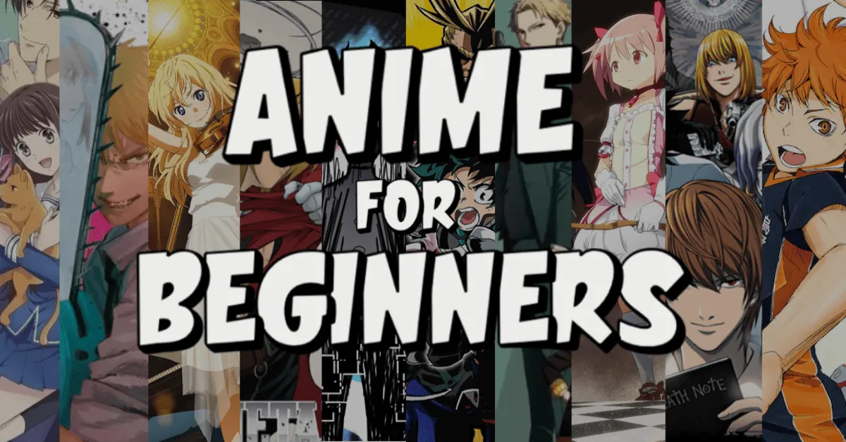 Best beginner anime series