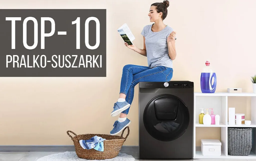 pralko-suszarki ranking popularnych modeli