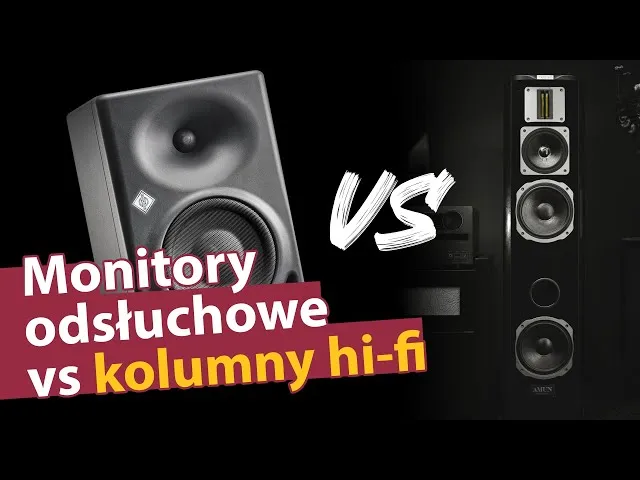 monitory studyjne vs kolumny hifi