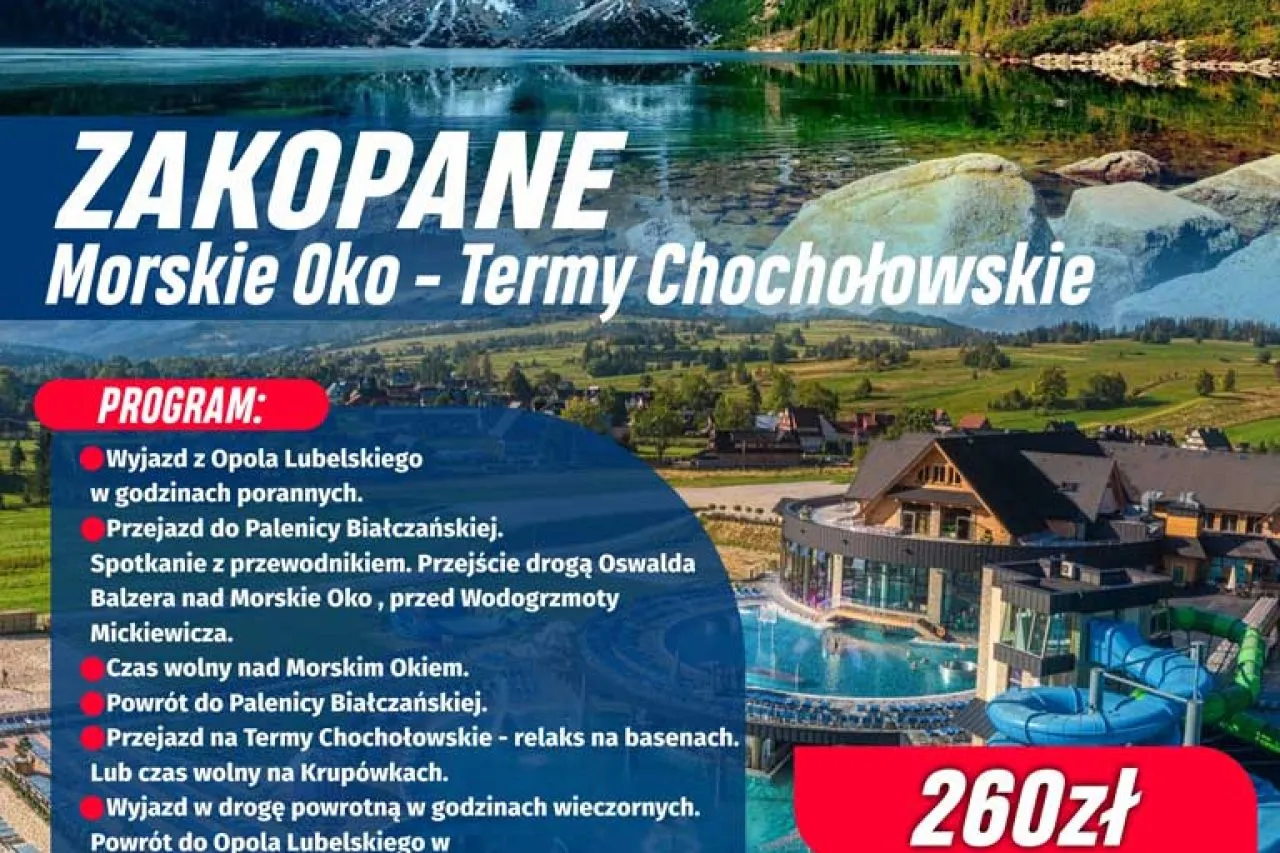 Wycieczka do Zakopanego: Morskie Oko i Termy Chochołowskie. Zobacz, co zwiedzić i jak spędzić czas w Tatrach.