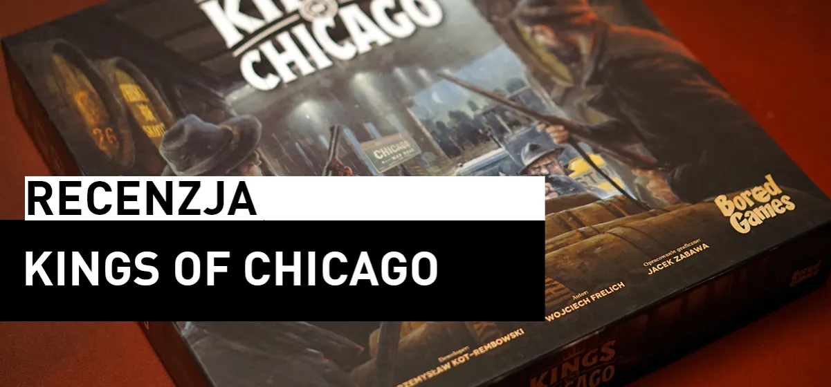 Kings of Chicago gra planszowa interakcja gracze