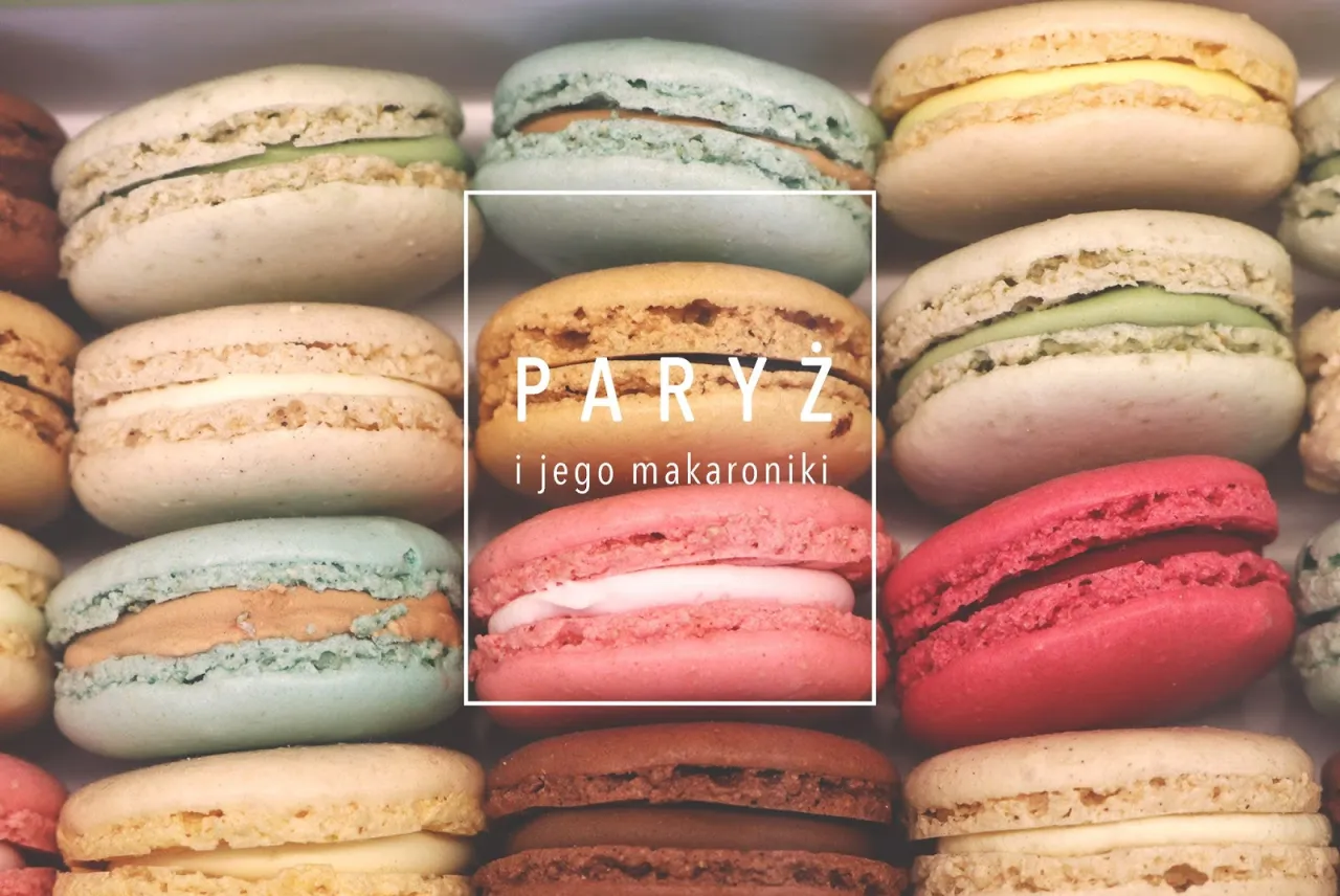 Kolorowe makaroniki, idealne, by sprawdzić, co warto zjeść w Paryżu. Słodka podróż przez smaki!