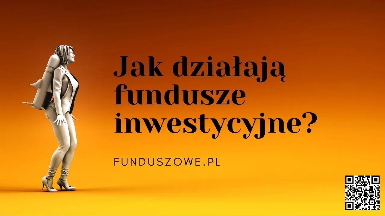 Zdjęcie Fundusze inwestycyjne: Co to? Jak działają? Przewodnik dla początkujących