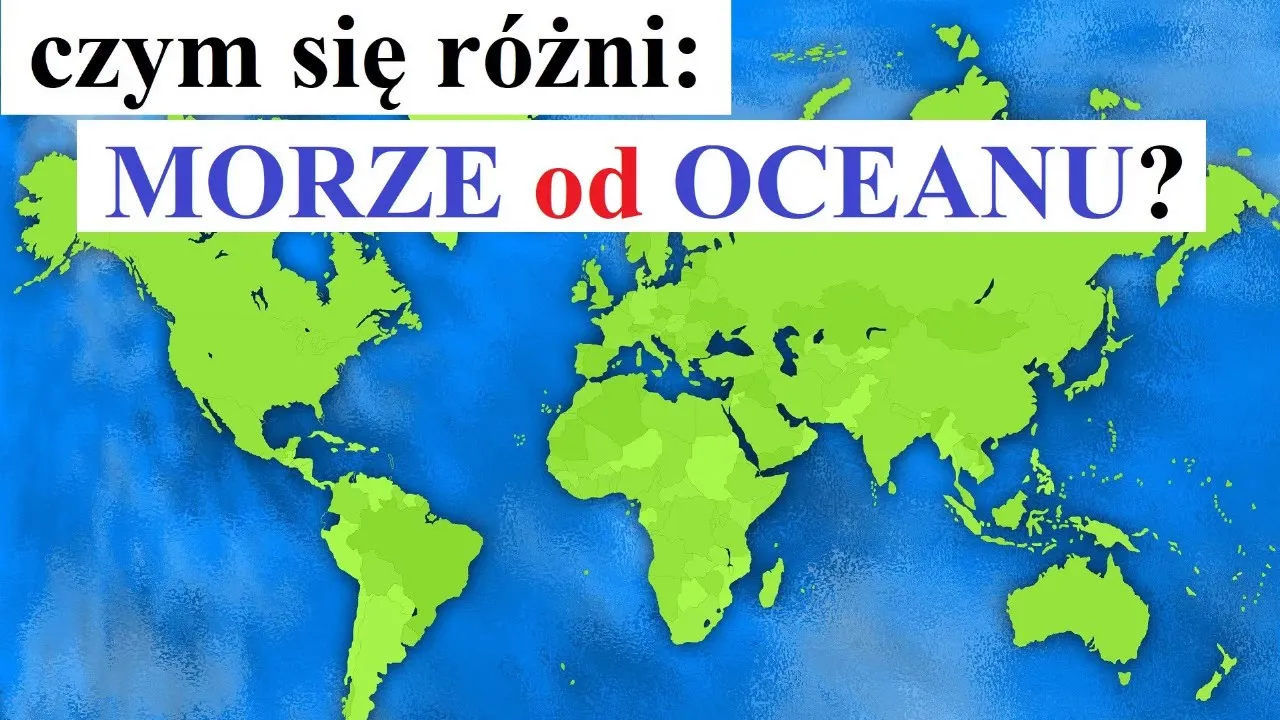 Zdjęcie Czym się różni morze od oceanu? Odkryj zaskakujące różnice