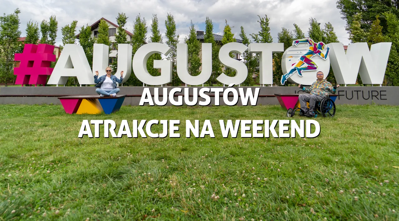 Zdjęcie Atrakcje w Augustowie, które zaskoczą każdego turystę i zapewnią niezapomniane chwile