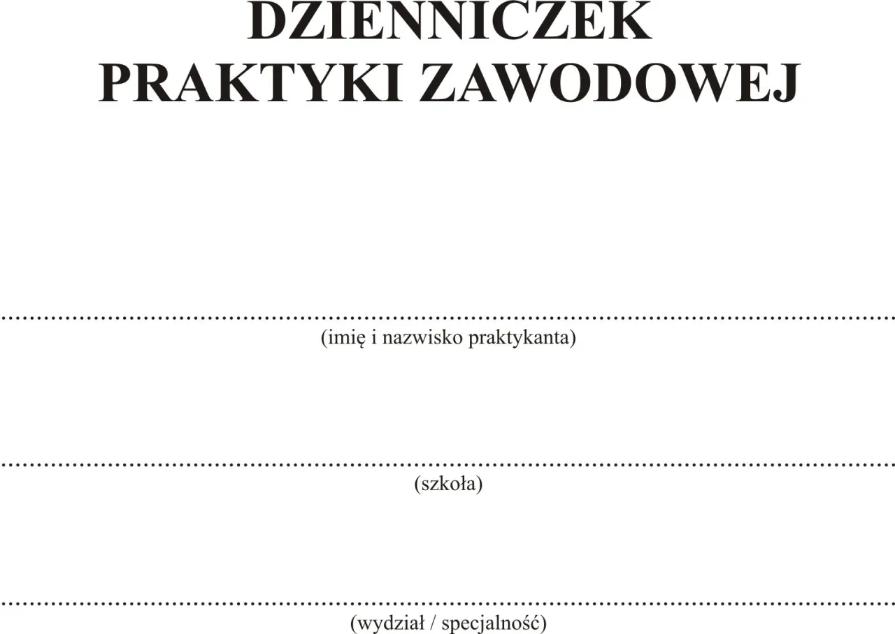 Zdjęcie Jak wypełnić dziennik praktyki zawodowej, aby uniknąć błędów?