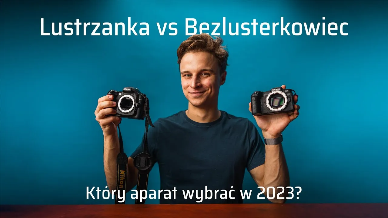 Zdjęcie Lustrzanka vs bezlusterkowiec: Który aparat jest lepszy dla Ciebie?