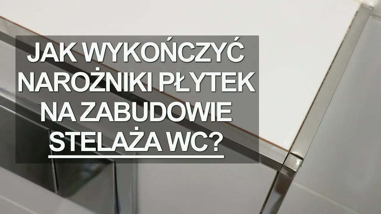 Zdjęcie Jak zamontować listwy narożne do płytek - uniknij najczęstszych błędów