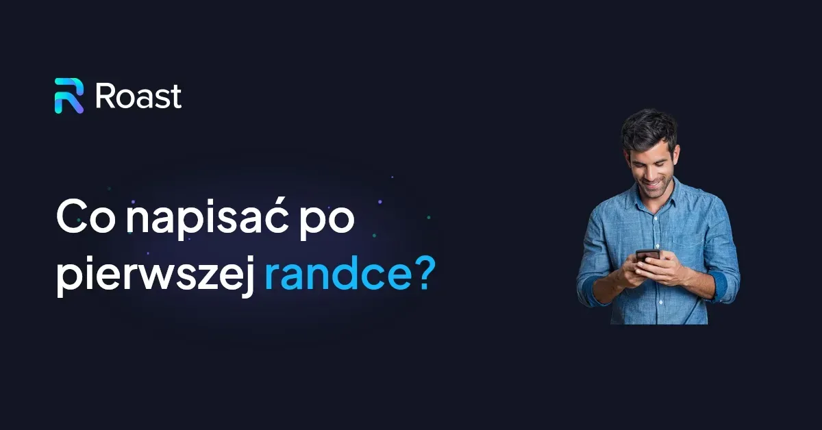 przykłady wiadomości po randce, komunikacja po randce