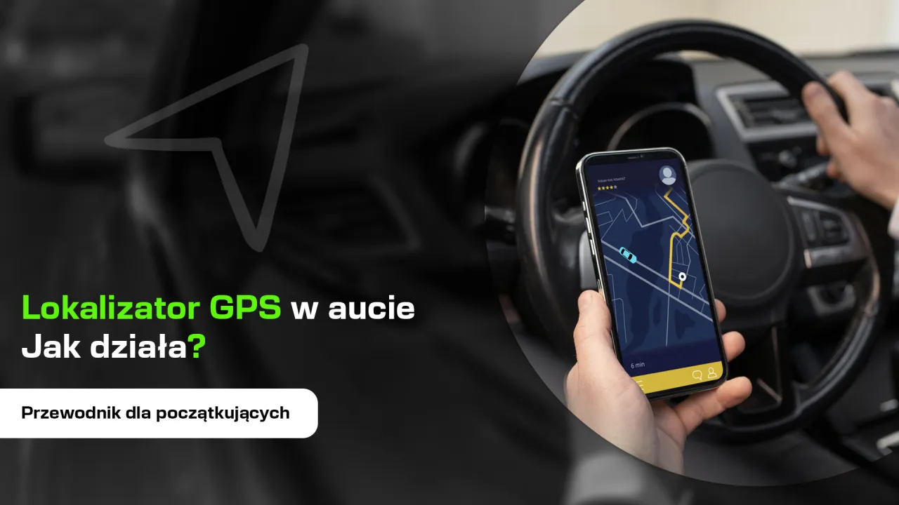 Rodzaje lokalizatorów GPS do samochodu
