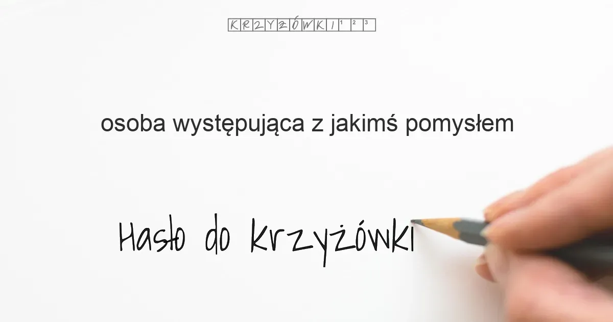 osoba z pomysłem na rozwiązanie krzyżówki