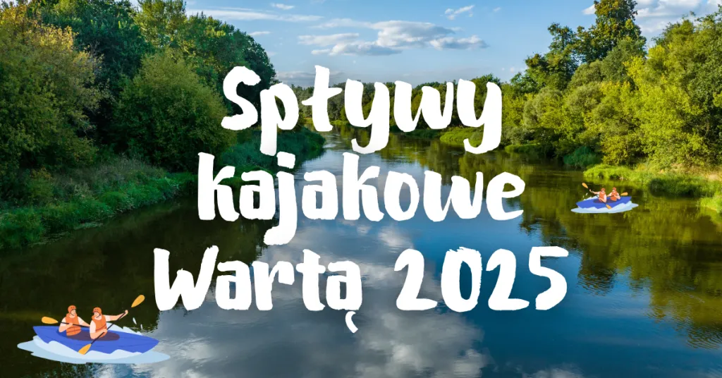 spływ kajakowy Warta Poznań rekreacja