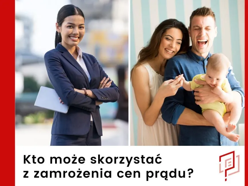 Rodziny z dziećmi i osoby niepełnosprawne korzystające z zamrożenia cen prądu